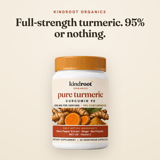 KindRoot Pure Turmeric Curcumin 95 — Full-strength turmeric. 95% or nothing.